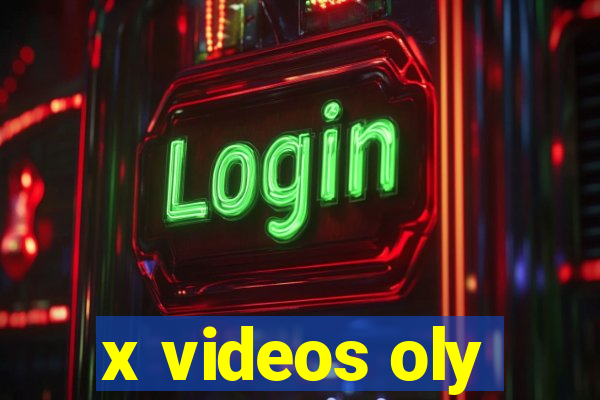 x videos oly